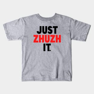 Just zhuzh it (black and red) Kids T-Shirt